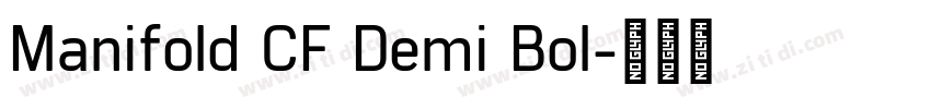 Manifold CF Demi Bol字体转换 Manifold CF Demi Bol字体转换
